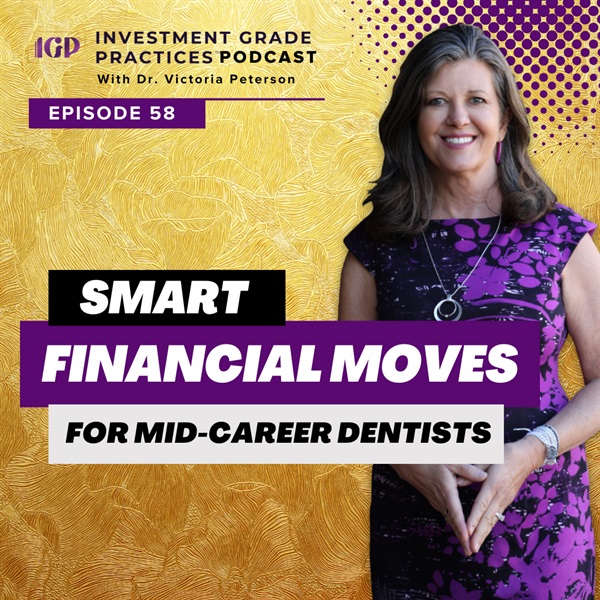 Episode 58 - Mission: The Million Dollar Dental Associate