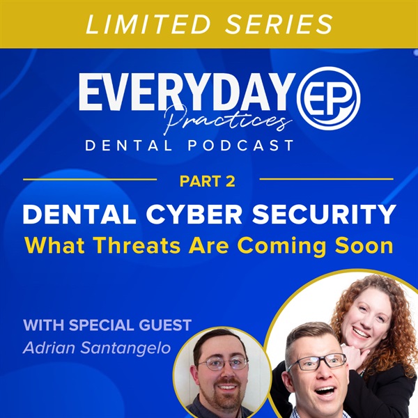 Episode 190: Cyber Security Part 2 - What Threats Are Coming Soon
