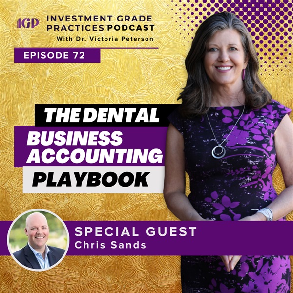 Episode 72 – The Dental Business Accounting Playbook